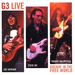 G3 Live: Rockin' in the Free World (2004) [EPIC, EPC 515021 2]