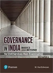 Governance In India: Basics And Beyond, 1St Edition