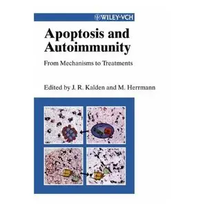 Apoptosis and Autoimmunity: From Mechanisms to Treatments (repost)