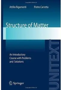 Structure of Matter: An Introductory Course with Problems and Solutions [Repost]