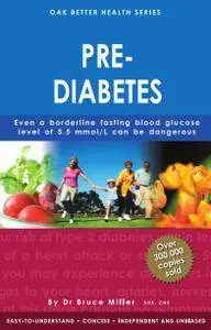 Pre-Diabetes: Even A Borderline Fasting Blood Glucose Level of 5.5 mmol/L Can Be Dangerous