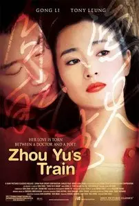 Zhou Yu de huo che / Zhou Yu's Train (2002)