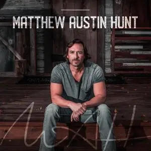 Matthew Austin Hunt - Matthew Austin Hunt (2020) [Official Digital Download 24/96]