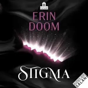 «Stigma» by Erin Doom