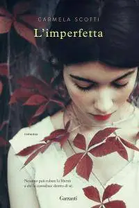 Carmela Scotti - L'imperfetta