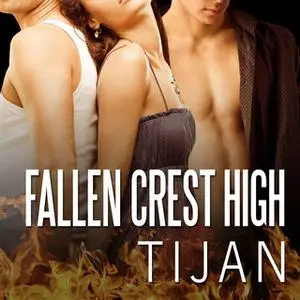 «Fallen Crest High» by Tijan