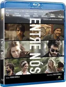 Between Us (2013) Entre Nós