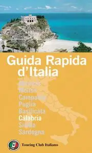 AA.VV. - Guida rapida d'Italia. Calabria