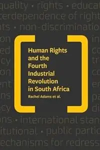 Human Rights and the Fourth Industrial Revolution in Africa