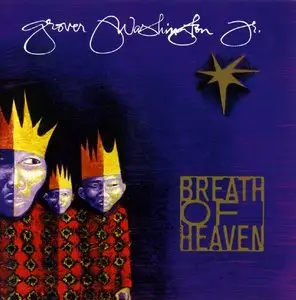 Grover Washington,Jr. - Breath Of Heaven (1997) {CK 68527}