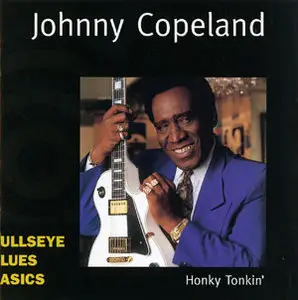 Johnny Copeland - Honky Tonkin' (1999)