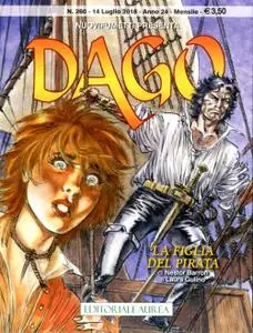 Dago 260 – Anno 24 N. 07 – La Figlia del Pirata (07/2018)