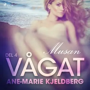«Vågat 4: Musan» by Ane-Marie Kjeldberg Klahn,Ane-Marie Kjeldberg