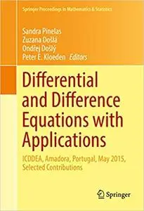 Differential and Difference Equations with Applications (Repost)