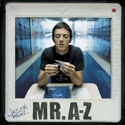 Jason Mraz / Mr. A-Z