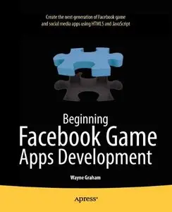 Beginning Facebook Game Apps Development