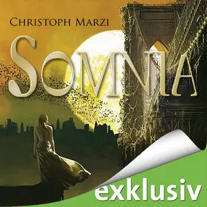 Christoph Marzi - Somnia