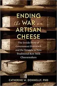 Ending the War on Artisan Cheese