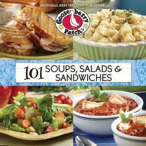101 Soups, Salads & Sandwiches (repost)