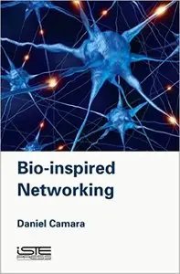 Bio-Inspired Networking