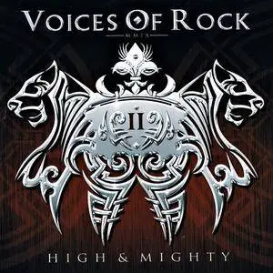 Voices Of Rock - High & Mighty (2009) [Digipak]