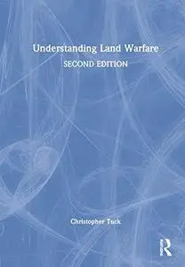 Understanding Land Warfare
