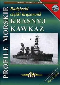 Radziecki ciezki krazownik Krasnyj Kawkaz (Profile Morskie 37)