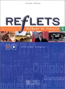 Reflets 1: Méthode de français