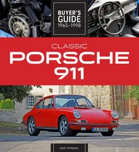 Classic Porsche 911 Buyer's Guide 1965-1998