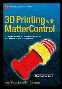 3D Printing with MatterControl (Repost)