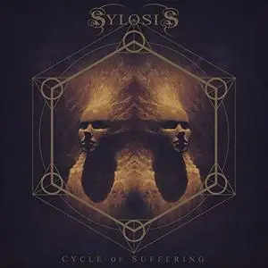 Sylosis - Cycle of Suffering (2020)