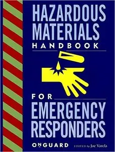 Hazardous Materials: Handbook for Emergency Responders