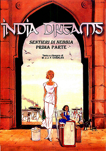 India Dreams - Volume 1 - Sentieri Di Nebbia
