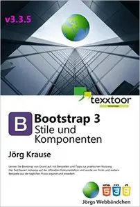 Bootstrap 3 - Stile und Komponenten