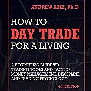 How to Day Trade for a Living [Audiobook]