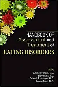 Handbook of Assessment and Treatment of Eating Disorders