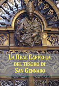 Paolo Jorio - La cappella del tesoro di San Gennaro (2013)