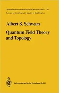 Quantum Field Theory and Topology