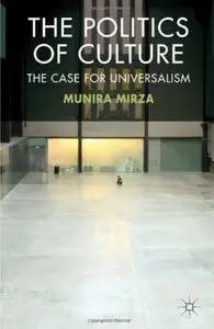 The Politics of Culture: The Case for Universalism [Repost]