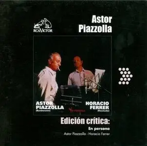 Astor Piazzolla Critical edition (11 CDs FLAC) (2005)