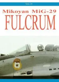 Jane's How to fly and fight in the Mikoyan MiG-29 Fulcrum