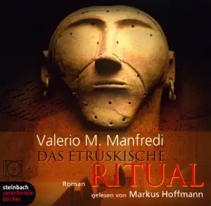 Valerio M. Manfredi - Das etruskische Ritual