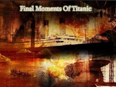 Final Moments Of Titanic