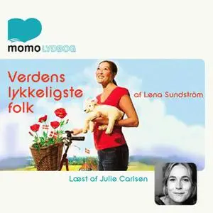«Verdens Lykkeligste Folk» by Lena Sundström