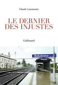 Claude Lanzmann, "Le dernier des injustes"