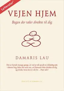 «Vejen hjem» by Damaris LAU