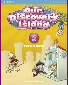 ENGLISH COURSE • Our Discovery Island • Level 5 • Pupil's Book (2012)
