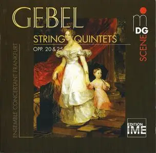 Ensemble Concertant Frankfurt - Gebel: String Quintets (2000)