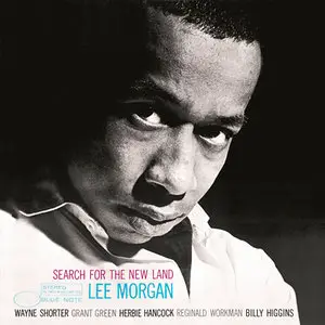 Lee Morgan - Search For The New Land (1966/2014) [Official Digital Download 24-bit/192kHz]
