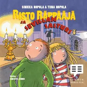 «Risto Räppääjä ja Sevillan saituri» by Tiina Nopola,Sinikka Nopola
